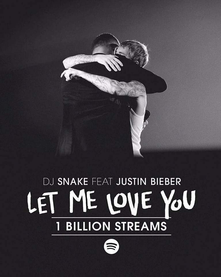 Dj Snake E Justin Bieber Celebram Bilh O De Streams De Let Me Love You No Spotify Mix Fm