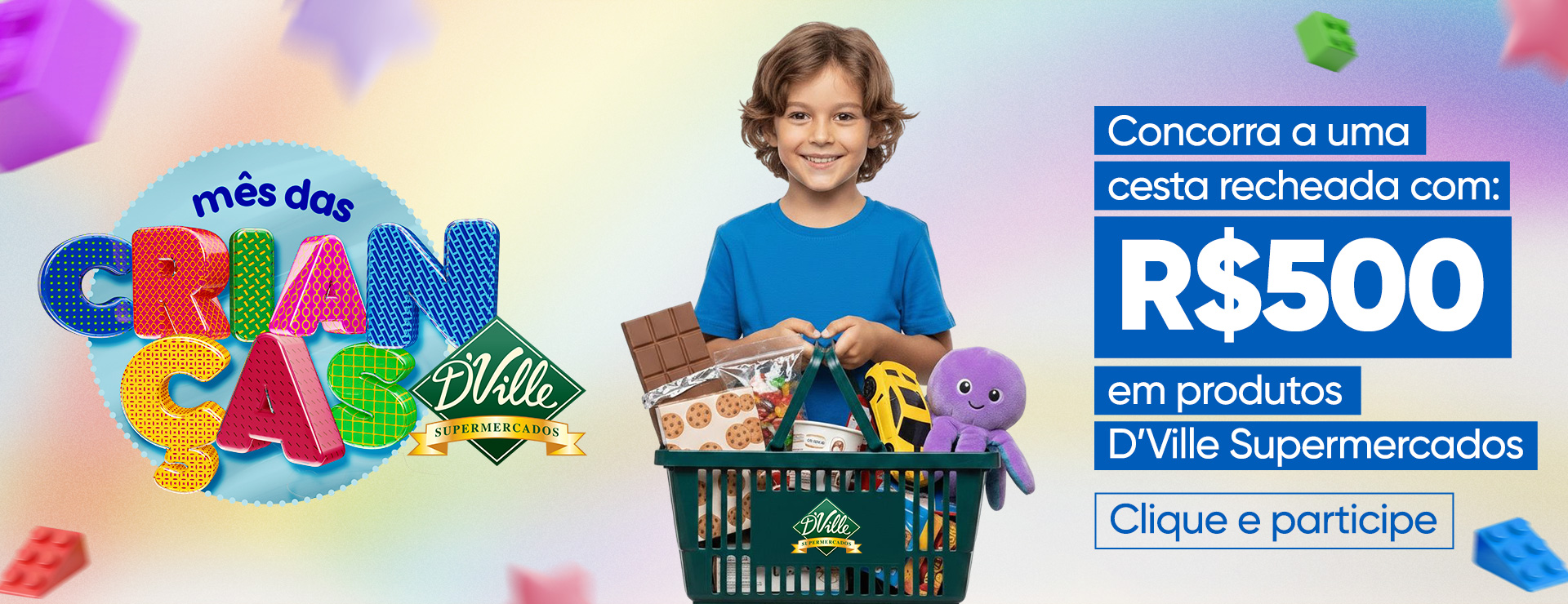 Mês das Crianças com a Mix FM e o Supermercado D’Vile!